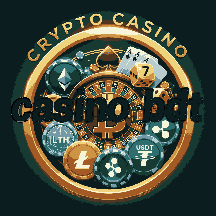 Casino BDT - Play with Bangladeshi Taka